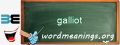 WordMeaning blackboard for galliot